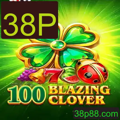 Descubra o Envolvente Jogo 100BlazingClover com a Dinâmica 38P